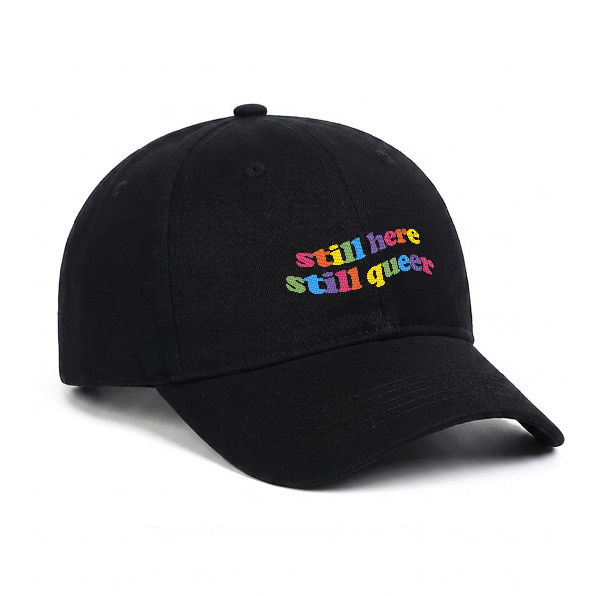 still here still queer Embroidered Cap ~ GAYSBIE
