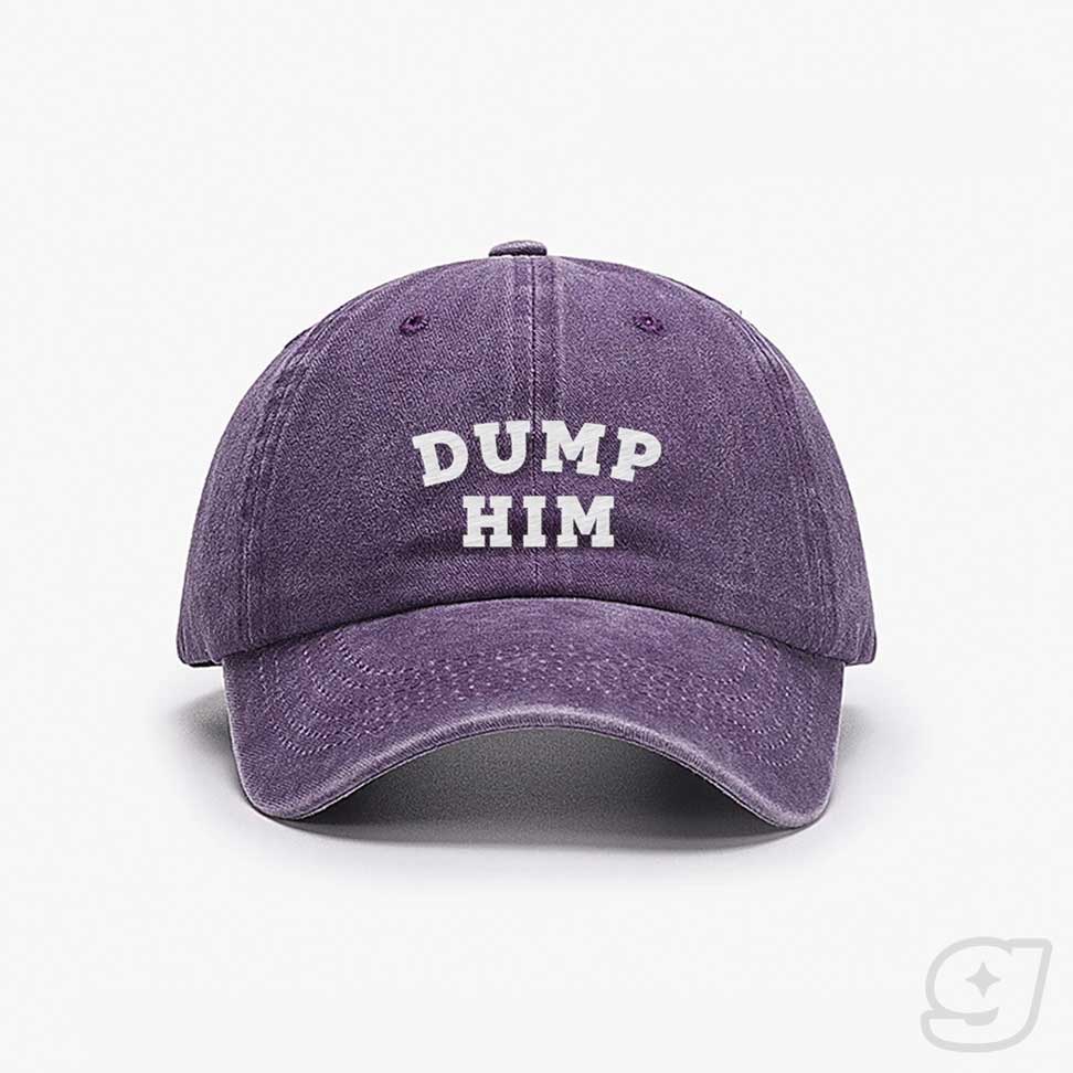 DUMP HIM Embroidered Cap ~ GAYSBIE
