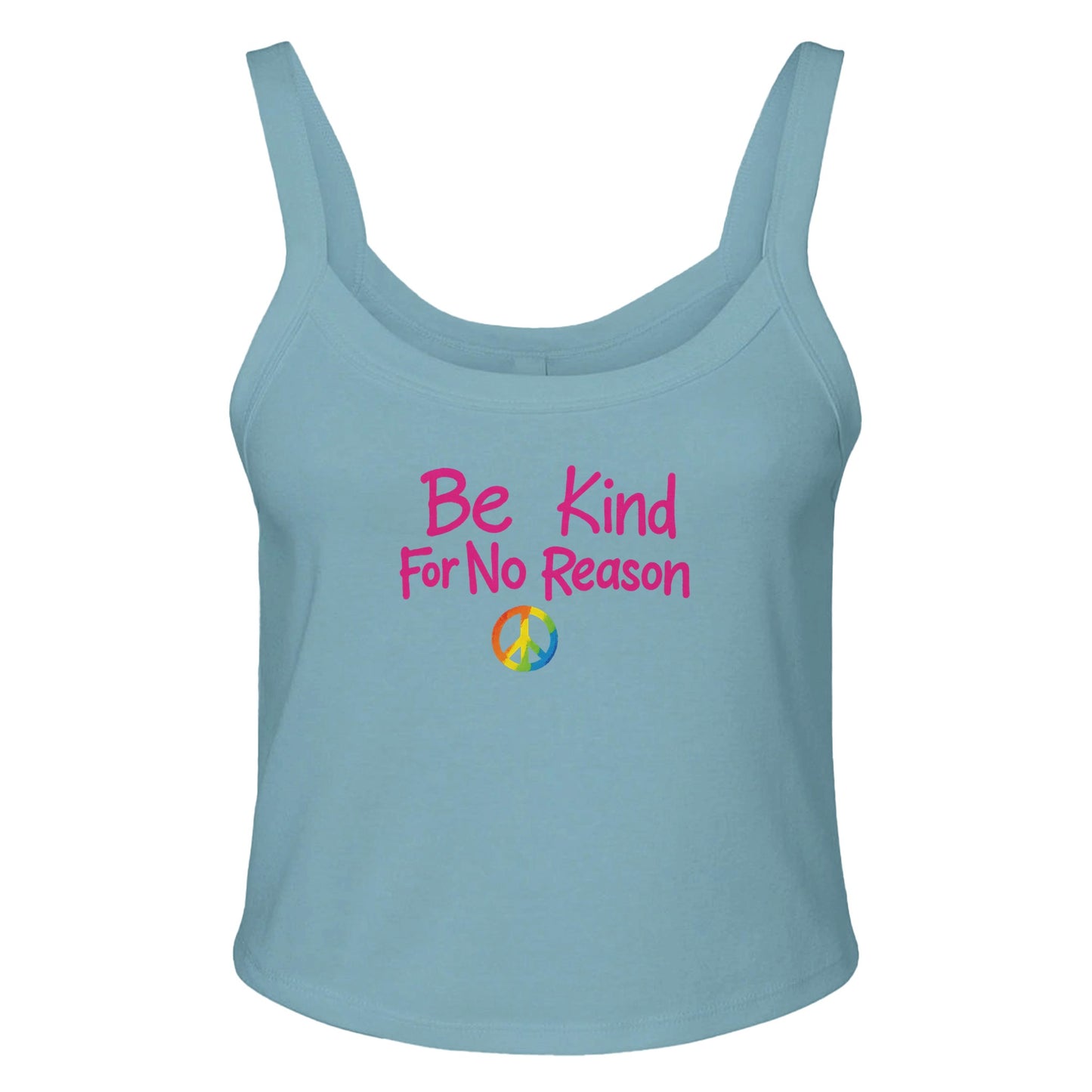Ribbed Tank SKY / XS Be Kind For No Reason Baby Ribbed Tank ~ GAYSBIE PREMIUM MATERIALS