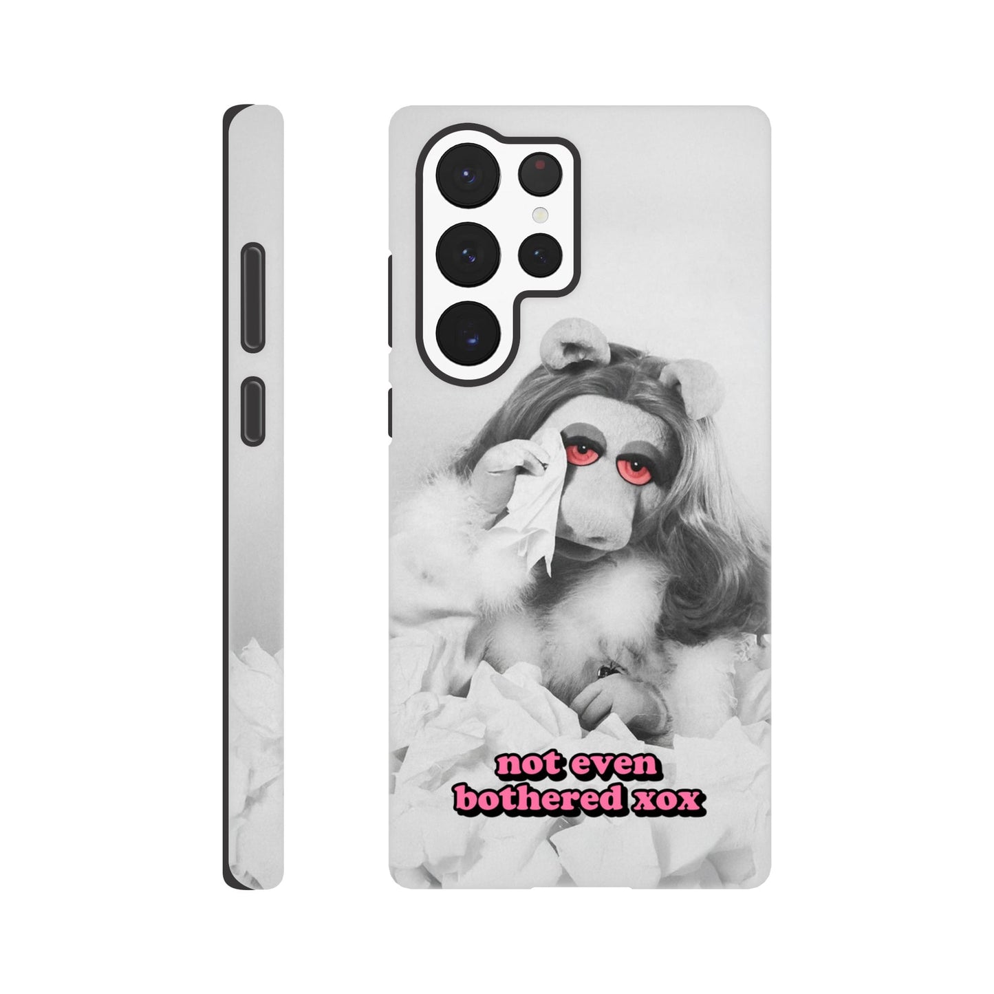 Android Case Galaxy S22 Ultra not even bothered Piggy Tough Android Case ~ GAYSBIE PREMIUM MATERIALS