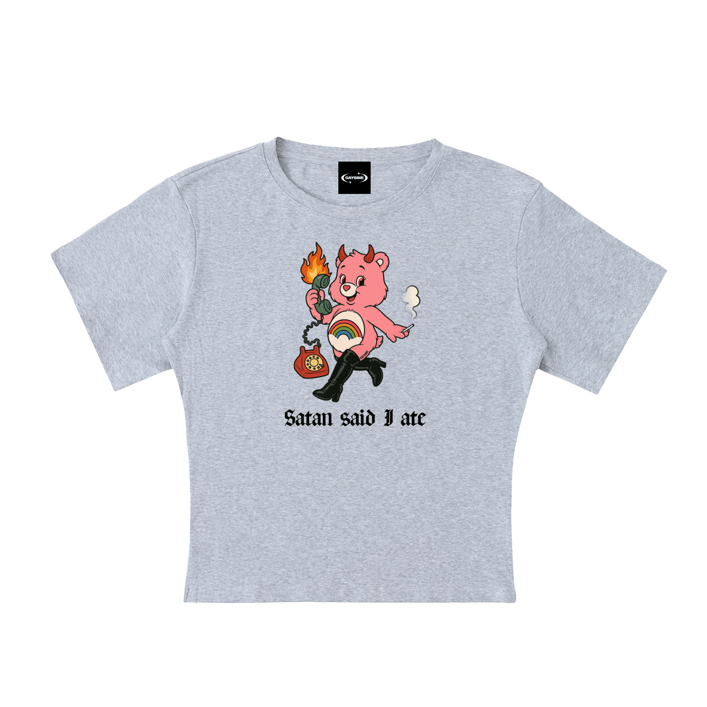 Baby Tee Flower Gray / S SATAN SAID I ATE BEAR Baby Tee ~ GAYSBIE PREMIUM MATERIALS