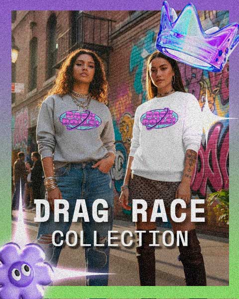 Drag Race Collection x