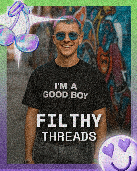 FILTHY THREADS