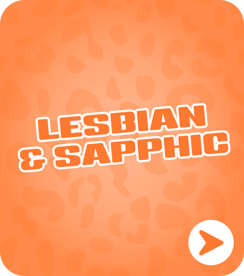 LESBIAN & SAPPHIC