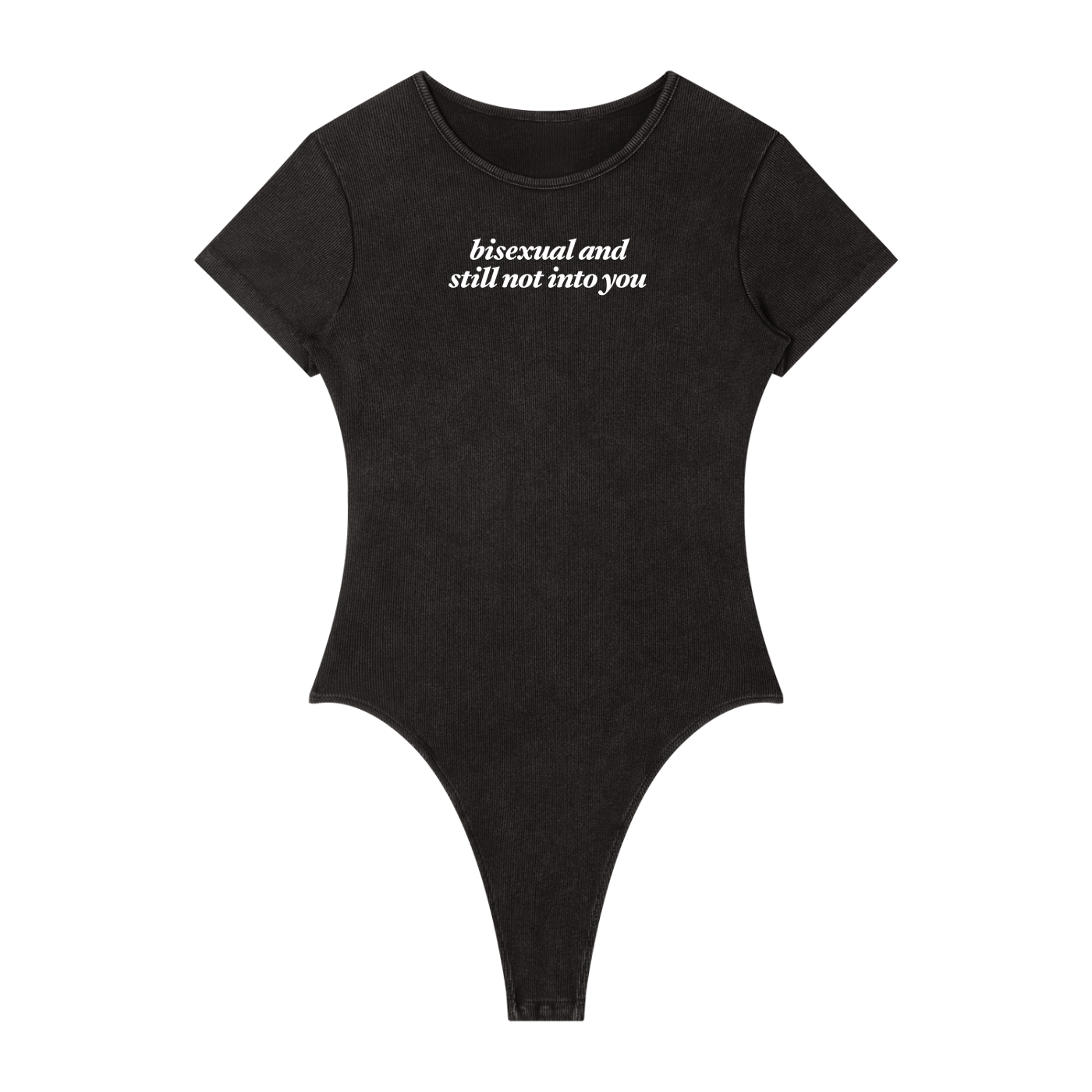 bisexual and still not into you Washed Bodysuit ~ GAYSBIE