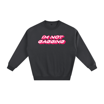 GAGGING Thick Fleece Sweat ~ GAYBSIE