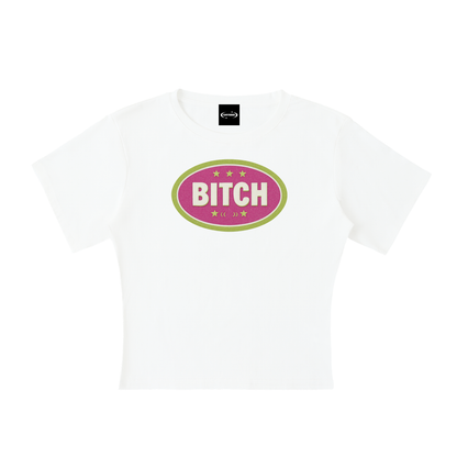 BITCH BADGE Baby Tee ~ GAYSBIE
