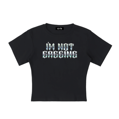 GAGGING Baby Tee ~ GAYSBIE