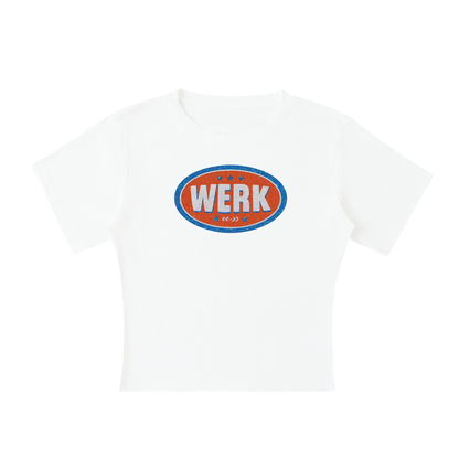 WERK BADGE Baby Tee ~ GAYSBIE