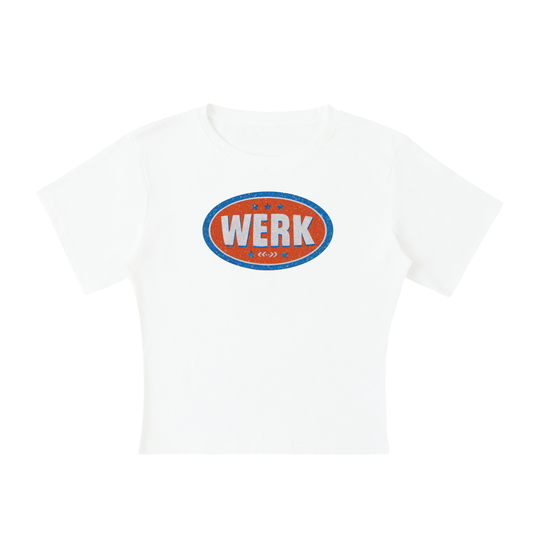 WERK BADGE Baby Tee ~ GAYSBIE