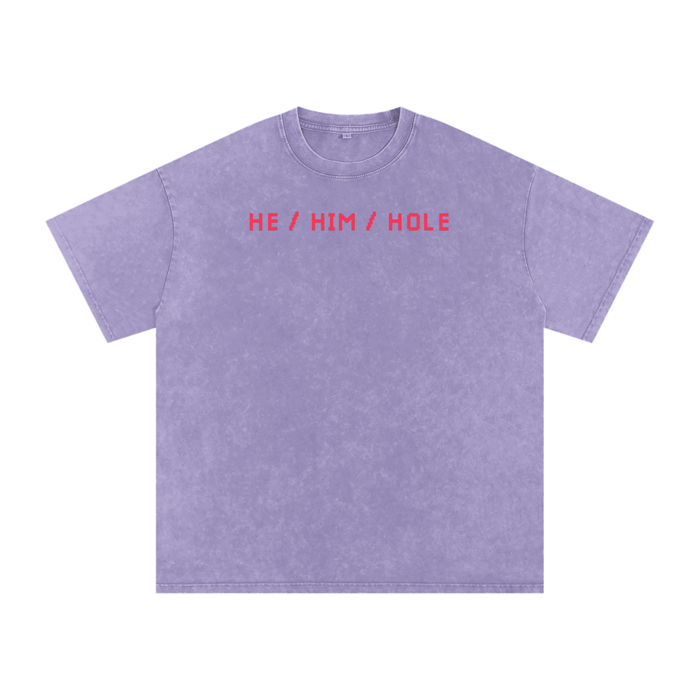 HE / HIM / HOLE Premium Oversized Tee ~ GAYSBIE