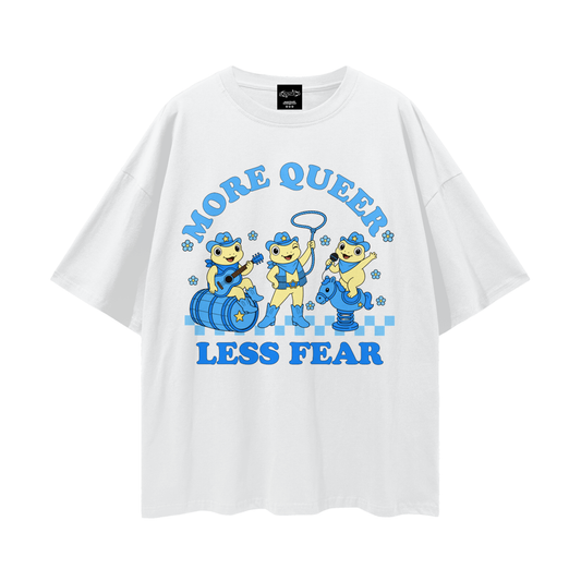 MORE QUEER LESS FEAR Oversize Loose Drop Shoulder Tee ~ GAYSBIE