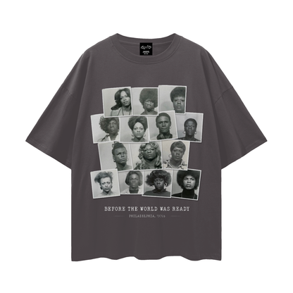 BEFORE THE WORLD WAS READY Unisex Tee ~ GAYSBIE