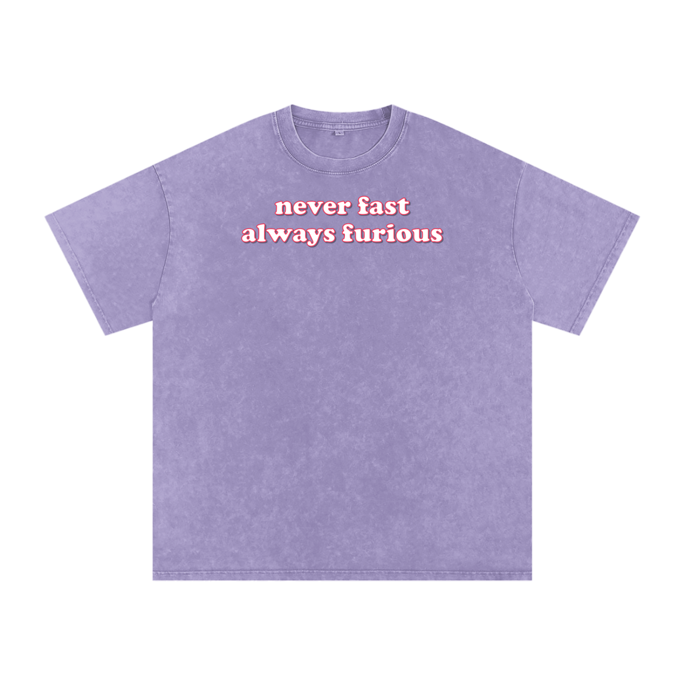 never fast always furious Premium Oversized Tee ~ GAYSBIE