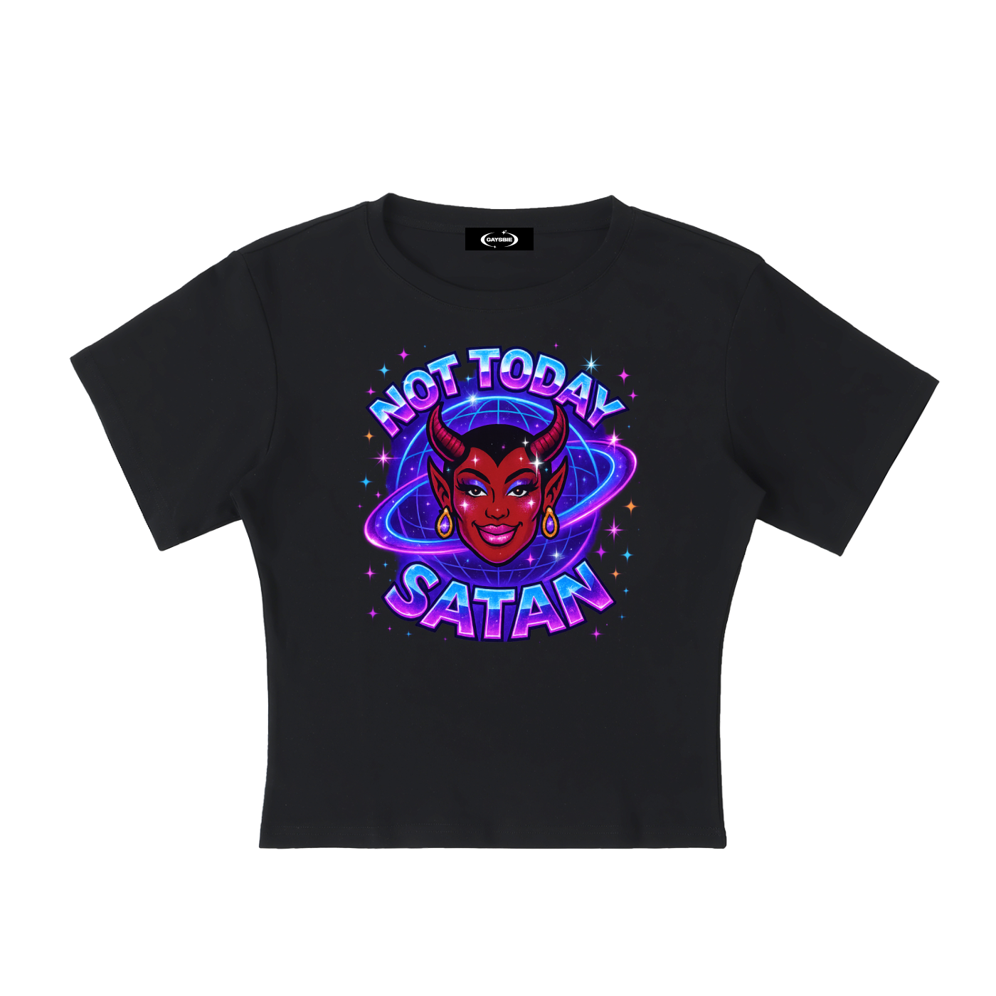 NOT TODAY SATAN Baby Tee ~ GAYSBIE