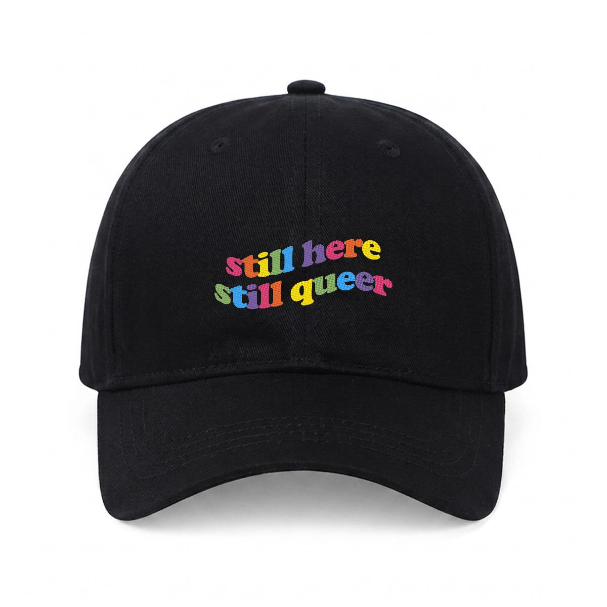 still here still queer Embroidered Cap ~ GAYSBIE