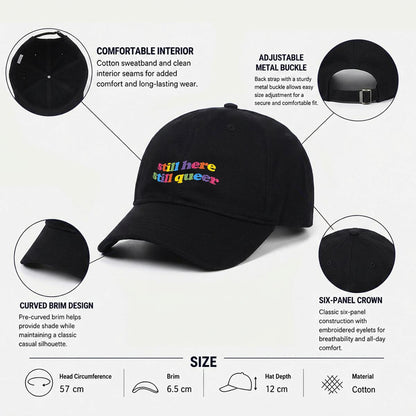 still here still queer Embroidered Cap ~ GAYSBIE