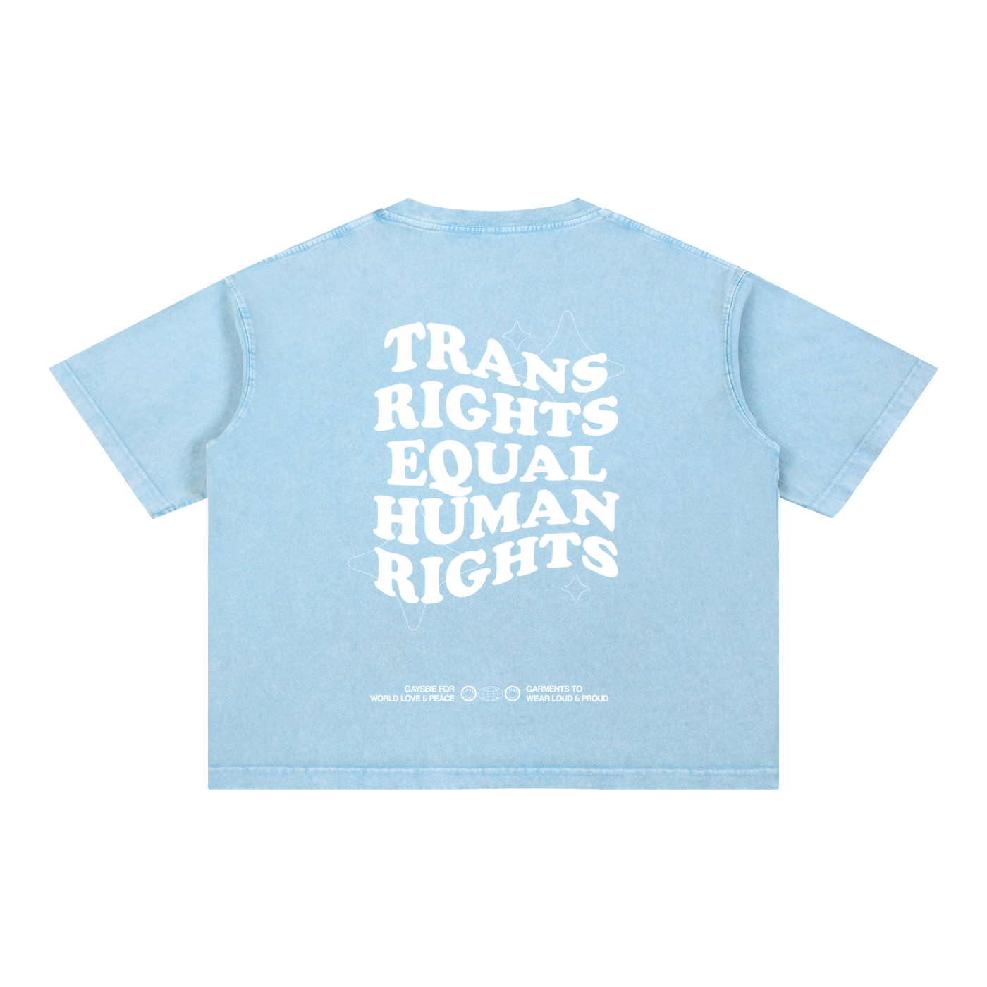 TRANS RIGHTS ARE HUMAN RIGHTS Tee ~ GAYSBIE