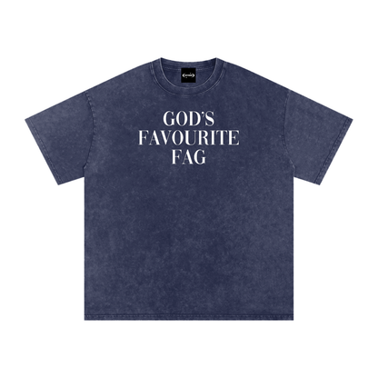 GOD'S FAVE FAG Premium Oversized Tee ~ GAYSBIE