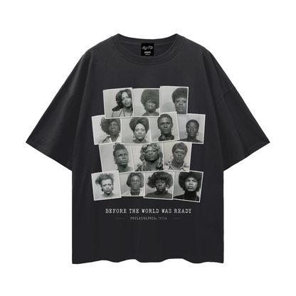 BEFORE THE WORLD WAS READY Unisex Tee ~ GAYSBIE
