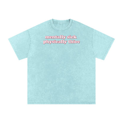 mentally sick physcially thicc Premium Oversized Tee ~ GAYSBIE