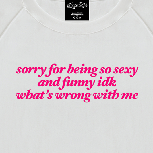 sorry for being so sexy and funny Short Sleeve Crop ~ GAYSBIE