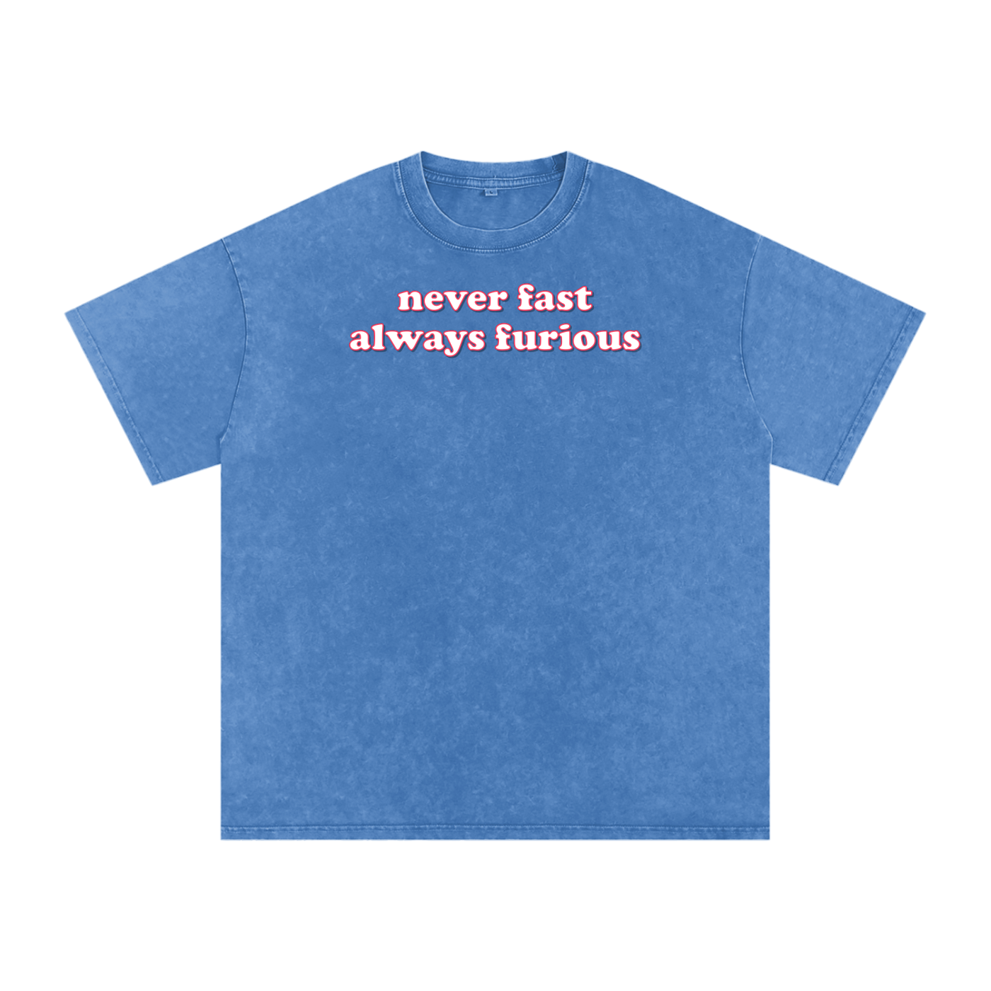 never fast always furious Premium Oversized Tee ~ GAYSBIE