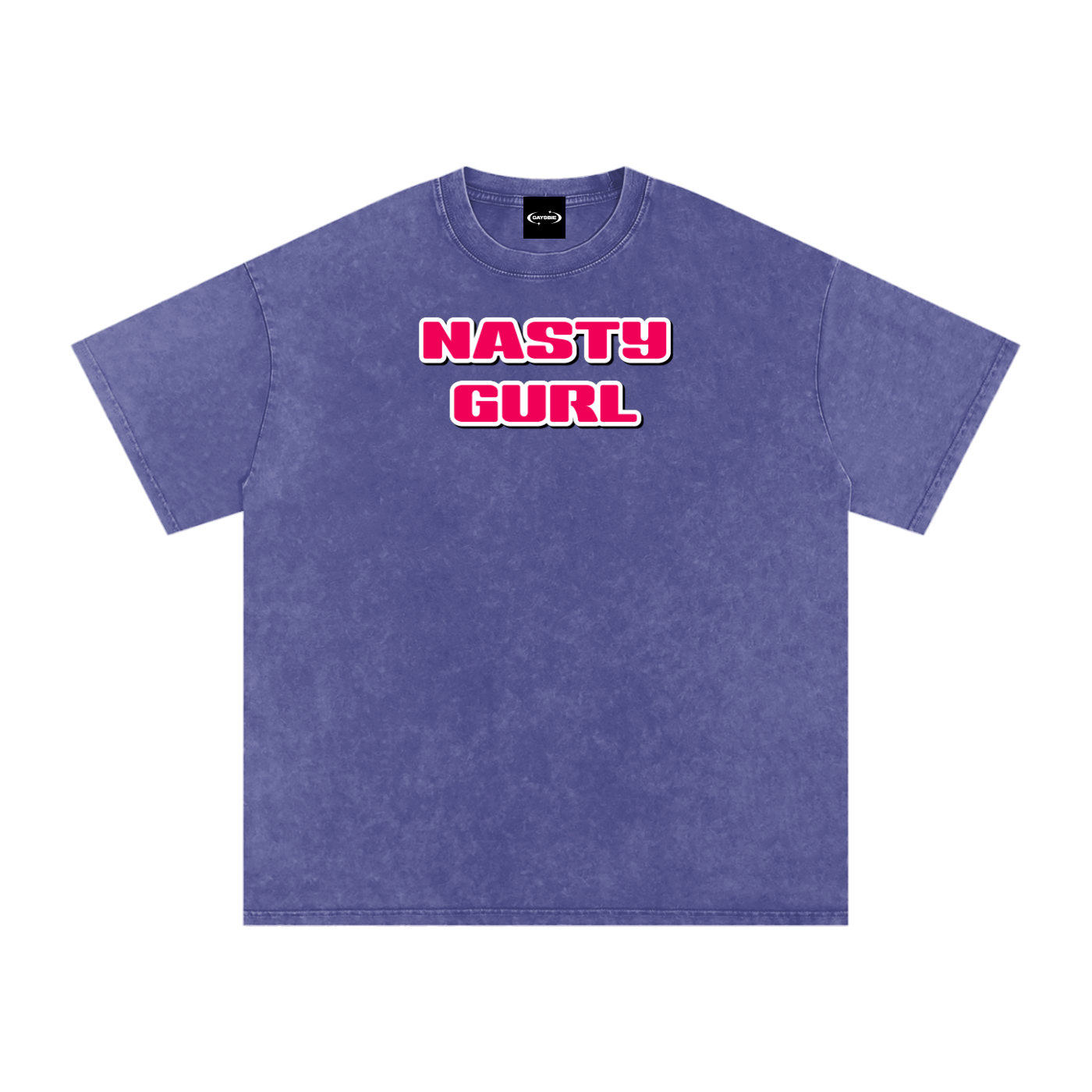 NASTY GURL Premium Oversized Tee ~ GAYSBIE