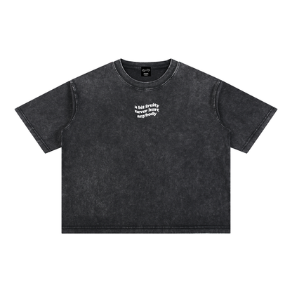 a bit fruity never hurt anybody Tee ~ GAYSBIE