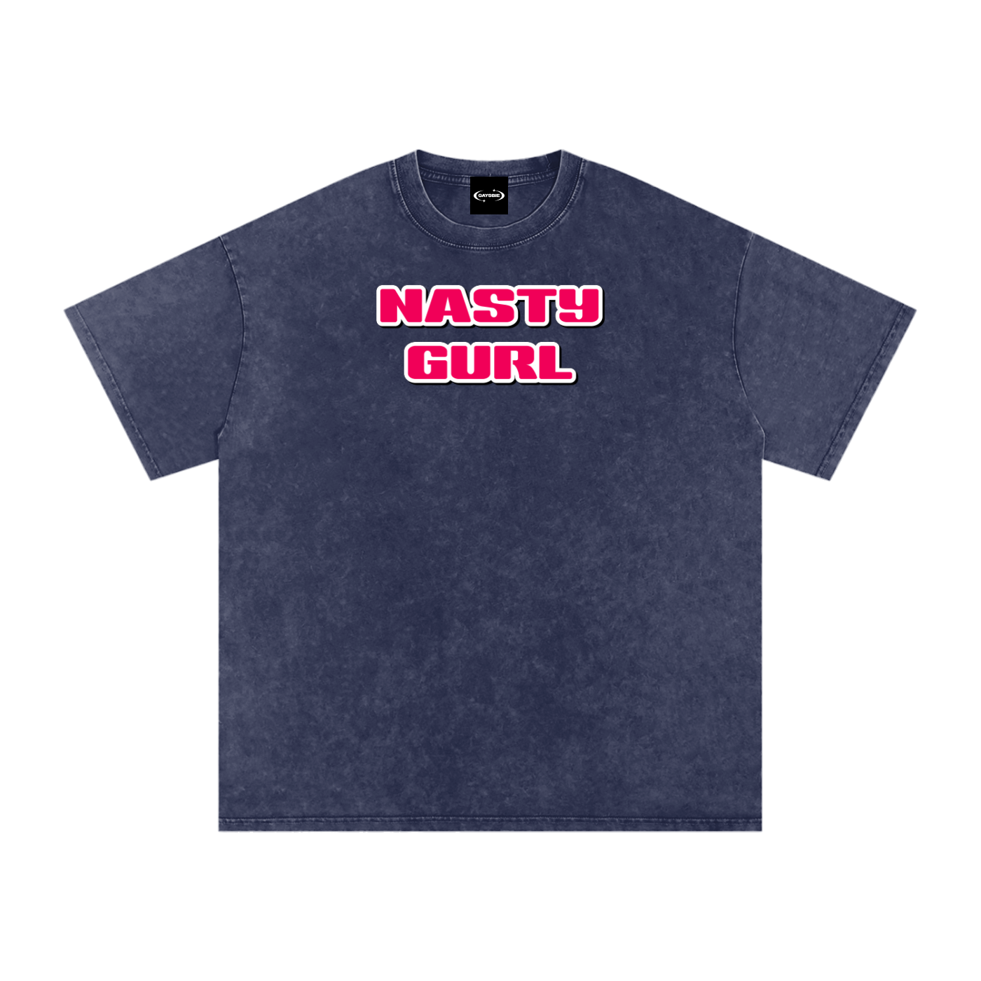 NASTY GURL Premium Oversized Tee ~ GAYSBIE