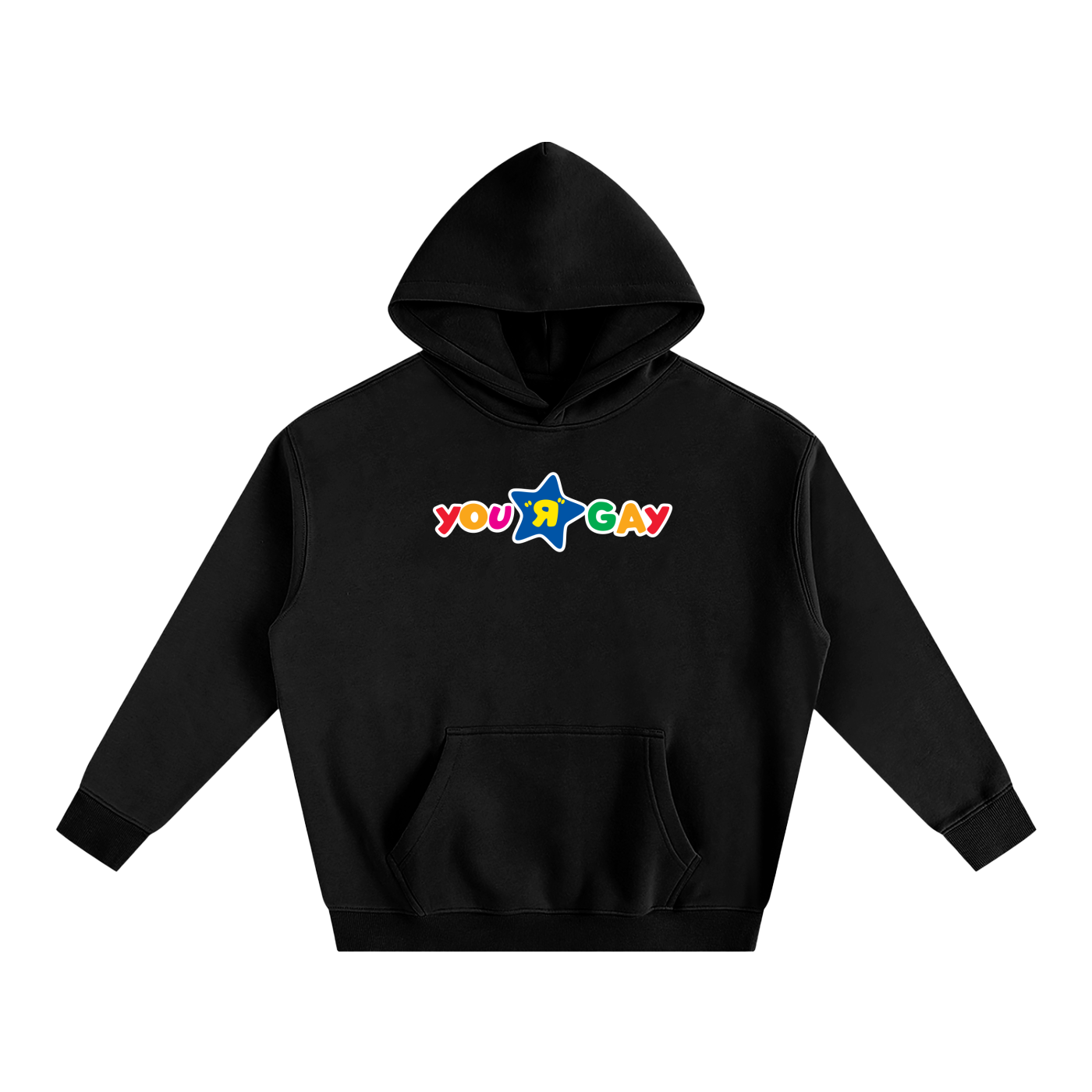 YOU R GAY Heavy Fleece Hoodie ~ GAYSBIE