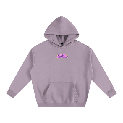 FUCK MY DRAG RIGHT? Heavy Fleece Hoodie ~ GAYSBIE
