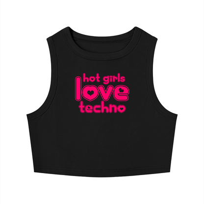 hot girls love techno Crop Tank ~ GAYSBIE