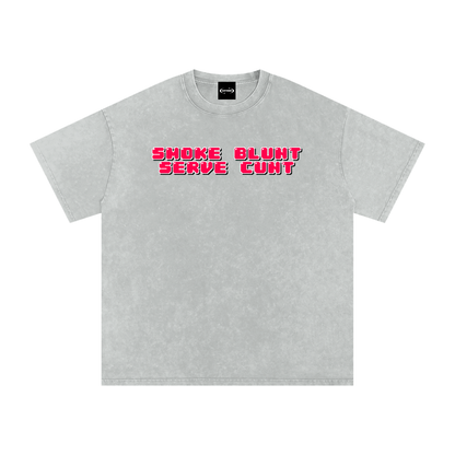 SMOKE BLUNT SERVE CUNT Premium Oversized Tee ~ GAYSBIE