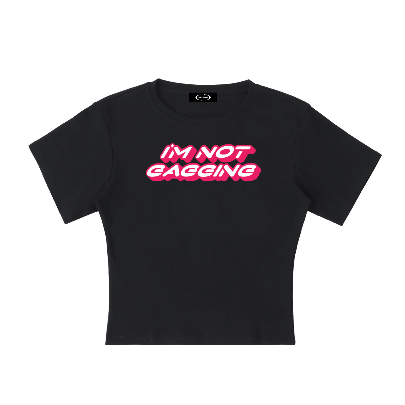 GAGGING Baby Tee ~ GAYSBIE