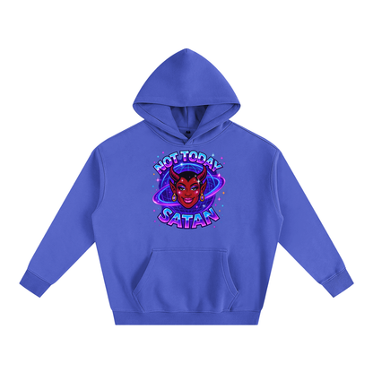 NOT TODAY SATAN Heavy Fleece Hoodie ~ GAYSBIE