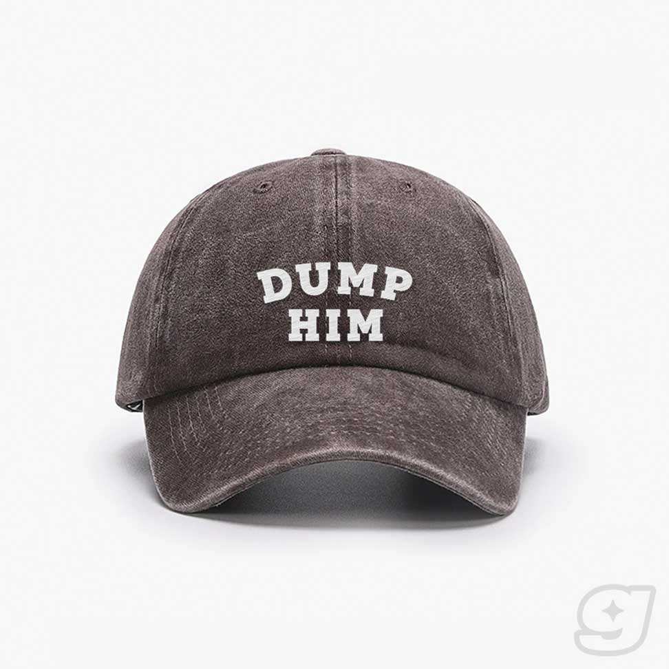 DUMP HIM Embroidered Cap ~ GAYSBIE