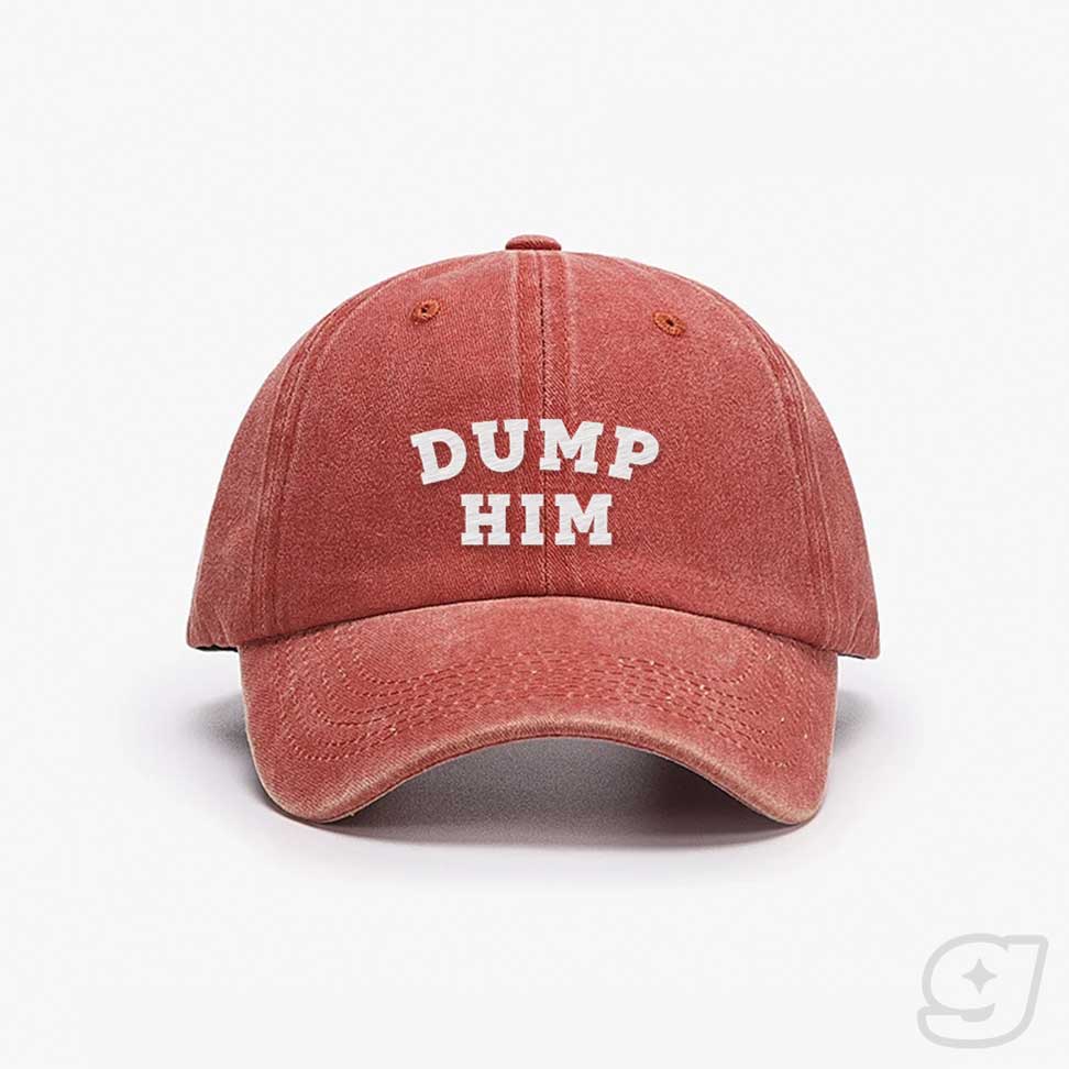 DUMP HIM Embroidered Cap ~ GAYSBIE