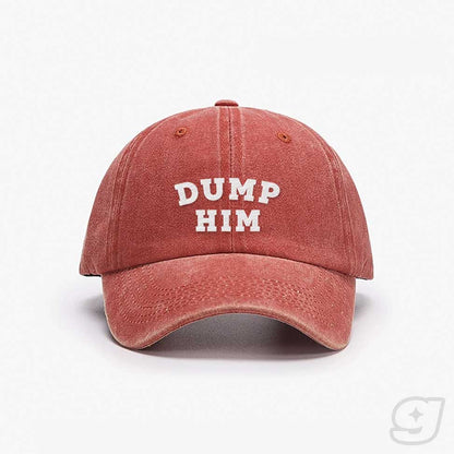 DUMP HIM Embroidered Cap ~ GAYSBIE