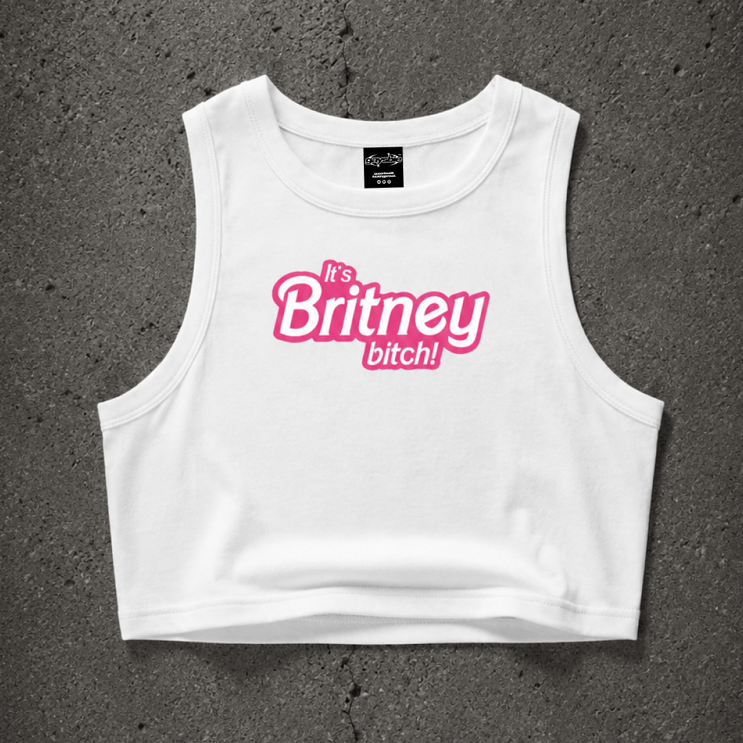 It's Britney Bitch Crop Tank ~ GAYSBIE