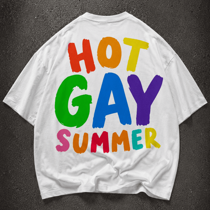 HOT GAY SUMMER Oversize Loose Drop Shoulder Tee ~ GAYSBIE
