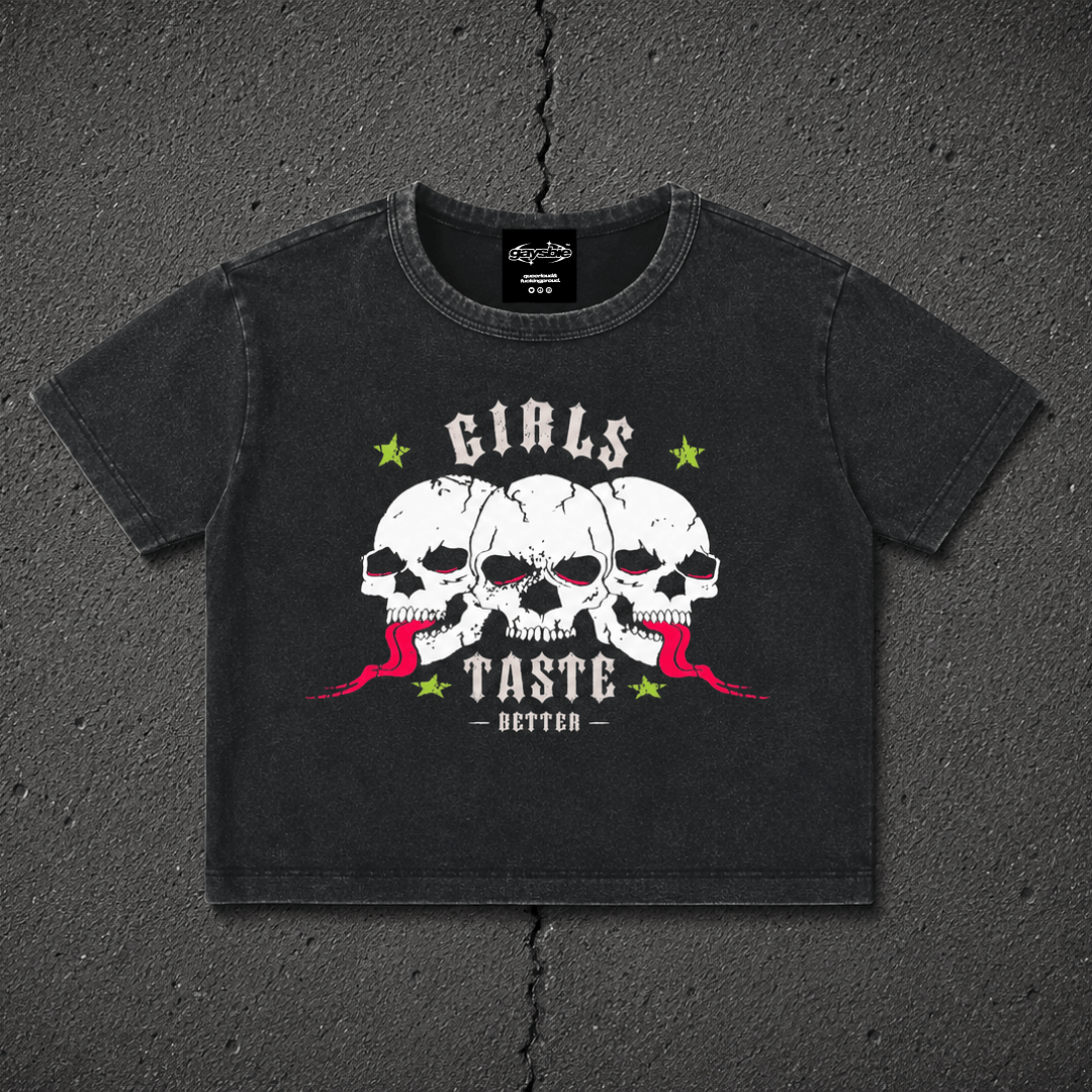 GIRLS TASTE BETTER Fitted Wash Crop ~ GAYSBIE
