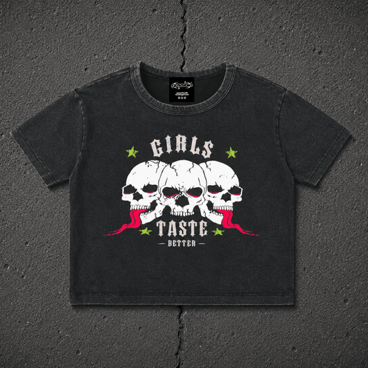 GIRLS TASTE BETTER Fitted Wash Crop ~ GAYSBIE