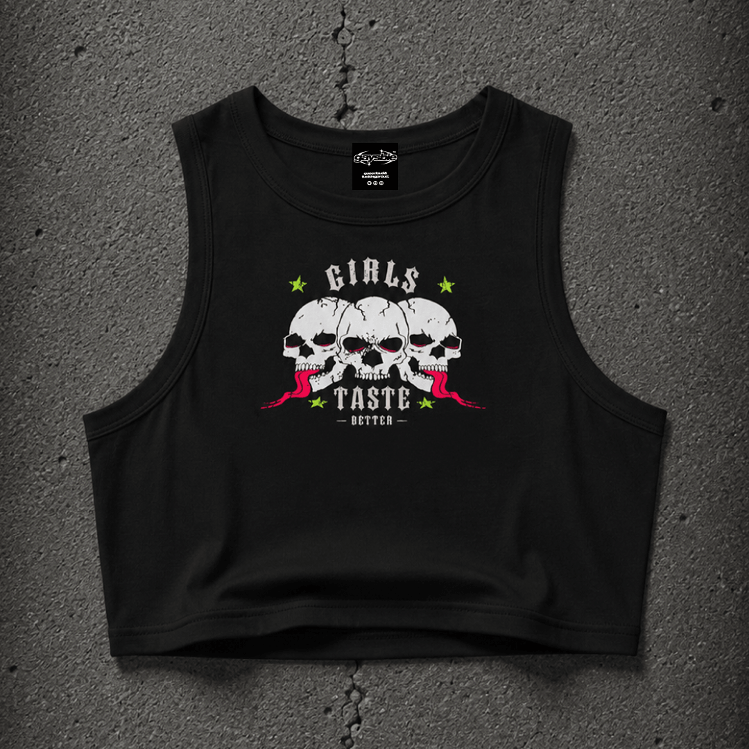 GIRLS TASTE BETTER Crop Tank ~ GAYSBIE