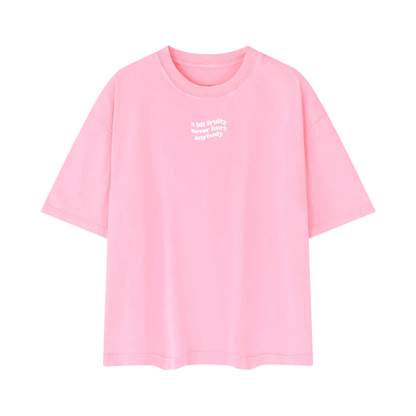 a bit fruity never hurt anybody Tee ~ GAYSBIE