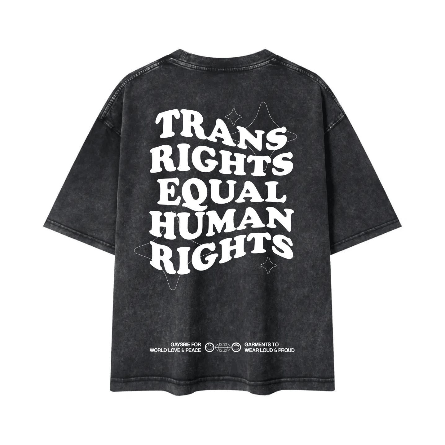 TRANS RIGHTS ARE HUMAN RIGHTS Tee ~ GAYSBIE