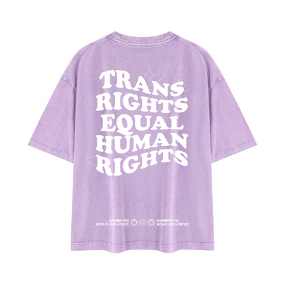 TRANS RIGHTS ARE HUMAN RIGHTS Tee ~ GAYSBIE