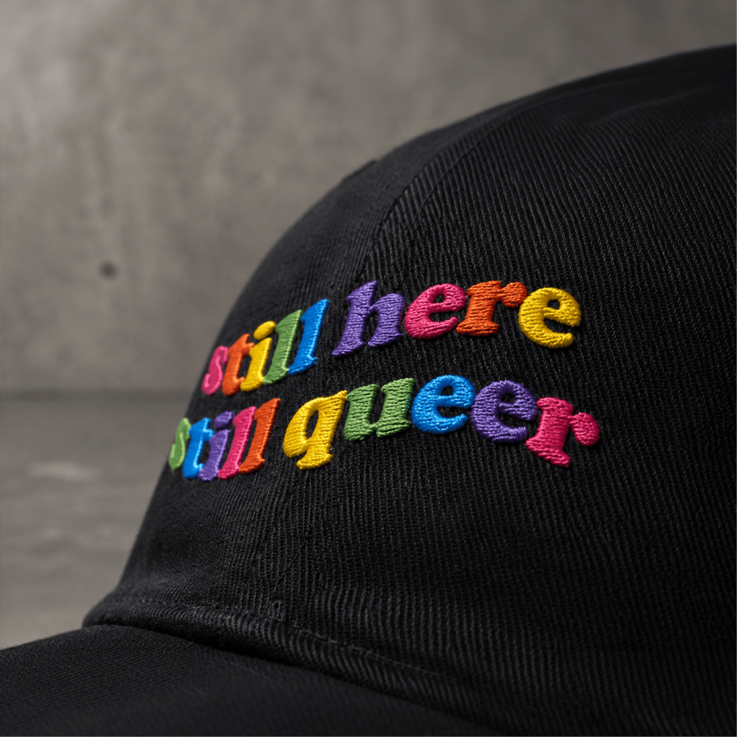 still here still queer Embroidered Cap ~ GAYSBIE