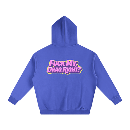 fuck_my_drag_hoodie_blue