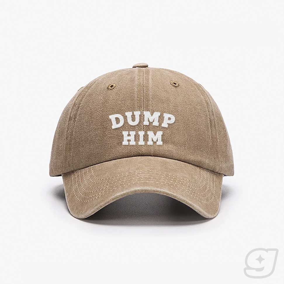DUMP HIM Embroidered Cap ~ GAYSBIE